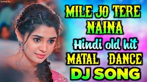 94K views · 2.8K reactions | Mile Jo Tere Naina Hindi Dj Song | Full Matal Dance Dj Song | Hard Dholki Mix Hindi Dj Song 2021 | DJ Partha Raj | Facebook