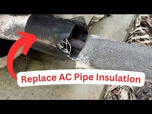 How to Replace Outdoor AC Pipe Insulation | DIY Refrigerant Line Replacement for HVAC