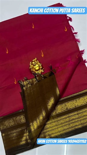 kanchi cotton putta sarees available 9384651152