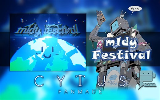 【CYTUS 2 Fanmade | 速核】m1dy Festival GLITCH 15+