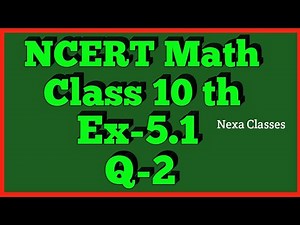 Class 10th Ex-5.1 Q-2 NCERT Math | Chapter 5 | Arithmetic Progression ||