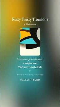 Rusty Trusty Trombone