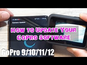 How to Update Your GoPro 9/10/11/12 Software
