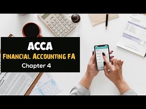 ACCA FA Chapter 4 Complete Lectures by Sir Farooq Ahmad ‪@Accaskan‬