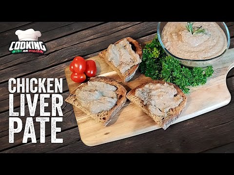 How to make Chicken Liver Pate