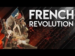 French Revolution - Know everything about it - World History - UPSC/IAS