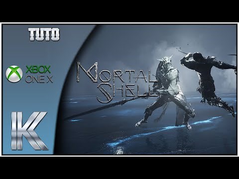 Mortal Shell - TUTO [FR] Avoir rapidement des Lueurs et Goudron