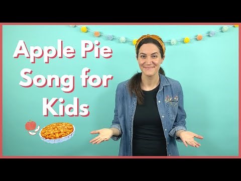 Apple Pie, Me Oh My | Apple Song for Kids | Apple Pie Song