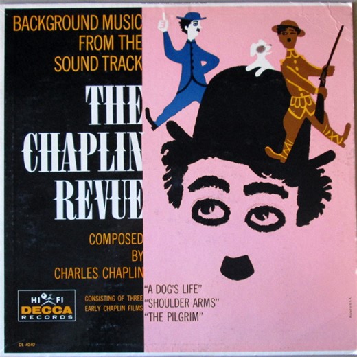 Charles Chaplin - The Chaplin Revue (Background Music From The Sound Track)