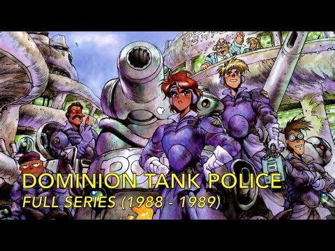 Dominion Tank Police 🚔 FULL Anime Mini Series (1988-1989)