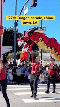 127th Dragon 🐉 Parade 2026 - china town LA lunar new year #bakpaktraveler #ytshorts #lunarnewyear
