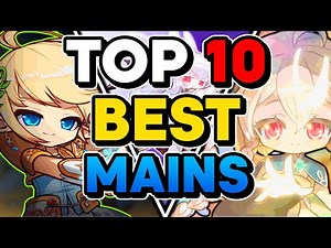 Top 10 BEST MAINS in MapleStory