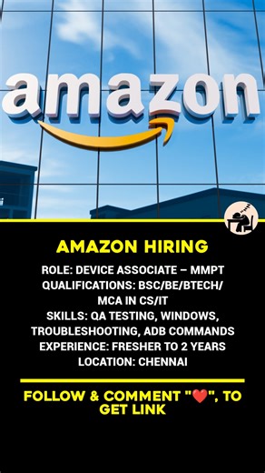 📱 HIRING | DEVICE ASSOCIATE – MMPT Company: Amazon Location: Chennai Eligibility: • BSc / BE / BTech / MCA in CS / IT Skills Required: • QA testing • Windows OS • Troubleshooting • ADB commands Experience: Fresher to 2 years Apply only if testing and device-level work is what you want to do. | BackBencher Buzz