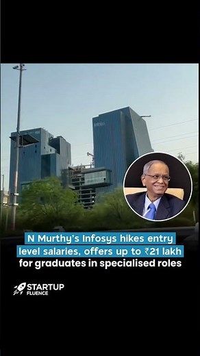 Infosys hikes entry level salaries, offers up to ₹21 lakh for graduates in specialised roles