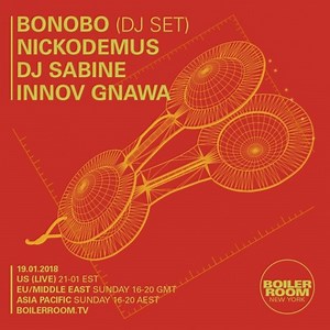 Bonobo @ Boiler Room New York, United States 2018-01-19