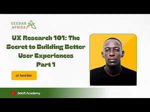 UX Research 101 The secret to building better user experiences - Part 1