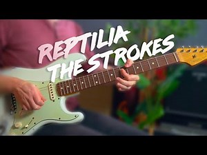 Play Reptilia by The Strokes - guitar lesson tutorial