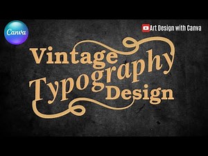 Typography Tutorial Vintage Text Effect | Canva Tutorial