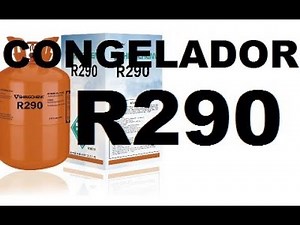 CONGELADOR CON R290 PRESIONES DE FUNCIONAMIENTO Y CARACTERÍSTICAS DE GAS REFRIGERANTE