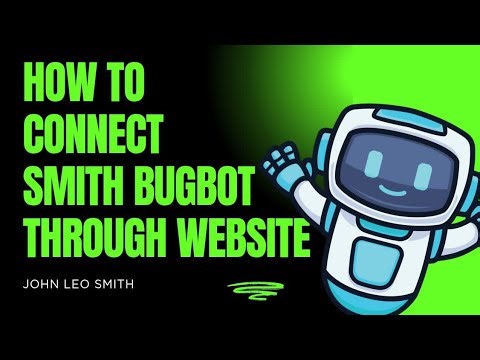 HOW TO CONNECT TO SMITH BUG BOT THROUGH WEBSITE