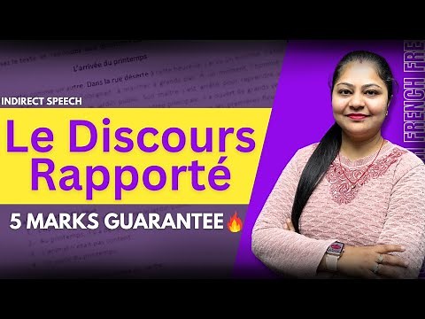 Le Discours Rapporté | French Class 10 CBSE 2025 | Direct and Indirect Speech
