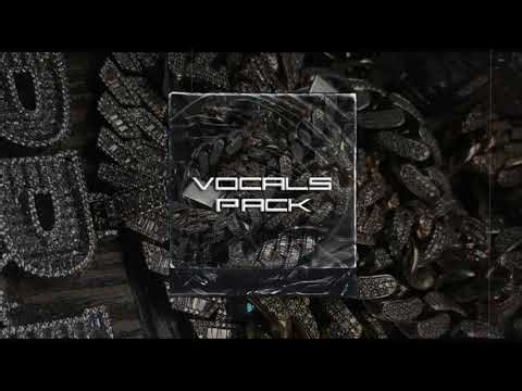 [FREE] VOCALS PACK DRILL VOX PACK FREE [VOCALS SAMPLES] TYPE VOCALS TRAP