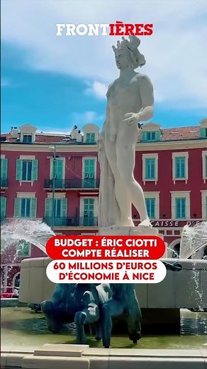BUDGET : ERIC CIOTTI COMPTE RÉALISER 60 MILLIONS D'ÉCONOMIES À NICE ETDANS LA METROPOLE.