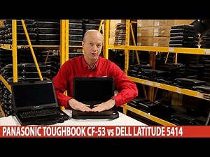 Dell Latitude 5414 vs Panasonic Toughbook CF-53