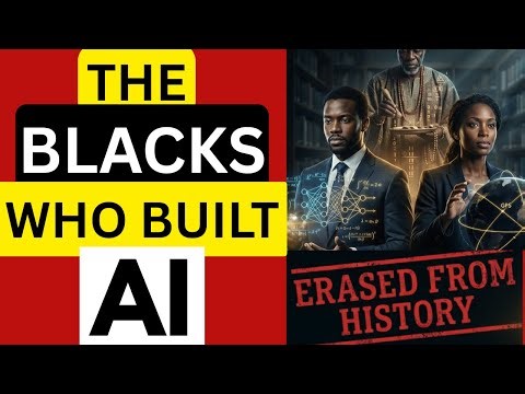 The Story You Weren’t Taught: The Blacks Who Built AI