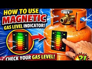 HOW TO USE A MAGNETIC GAS LEVEL INDICATOR