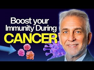 How to Strengthen Your Immune System During Cancer Treatment