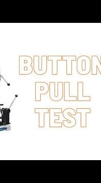Garment's Button Pull Test