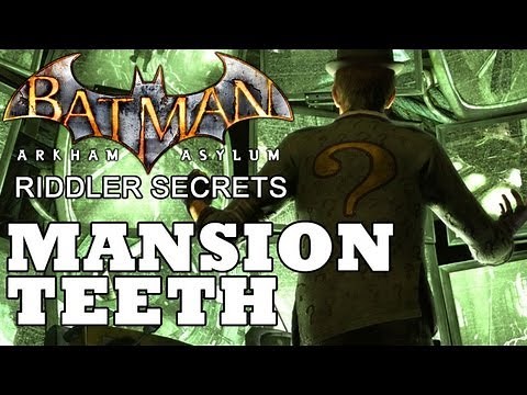 Batman: Arkham Asylum: Arkham Mansion Joker Teeth Locations