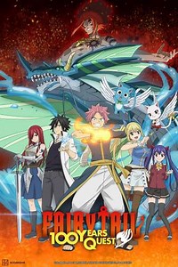 FAIRY TAIL 100 YEARS QUEST (2024-2025) - TV Show