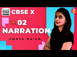 Narration L2 | English Grammar | Direct Speech | Indirect Speech | Bridge Course - CBSE Class 10
