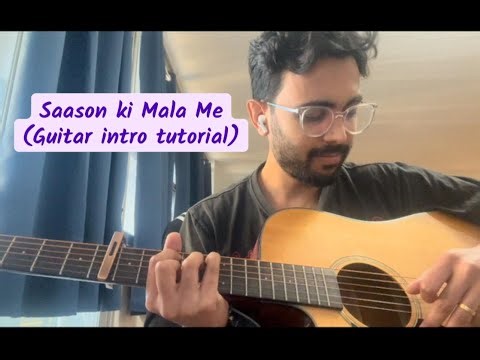 Learn this beautiful intro in less than 5 minutes! | Sanson Ki Mala | Guitar Intro Tutorial (EASY)
