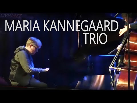 MARIA KANNEGAARD TRIO | Nattjazz