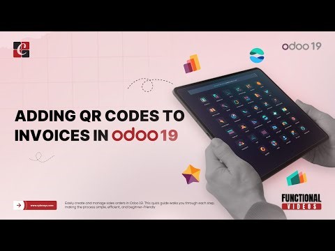 Adding QR Codes to Invoices in Odoo 19 Accounting | Odoo 19 Tips | Odoo 19 Functional Tutorials