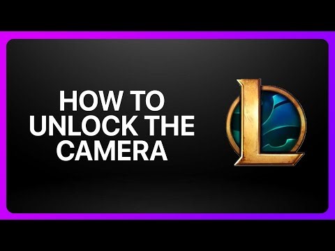 How To Unlock the Camera in League of Legends 2025! Tutorial
