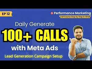 Meta Ads Lead Generation & Call Campaign Setup | Step by Step