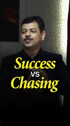 Success vs Chasing…