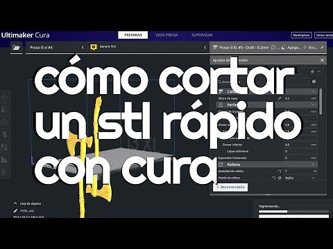Como cortar un stl en cura