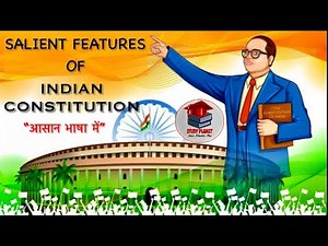 Features of the Indian Constitution | Detail Explain | Easy Language