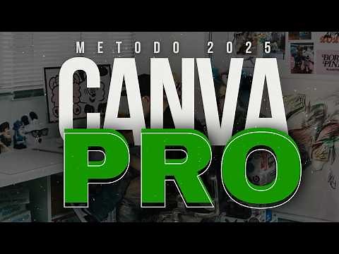 CANVA PRO -TOTALMENTE GRATIS