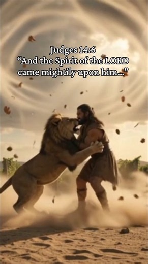 Samson vs. the Lion | The Supernatural Strength of God — Judges 14