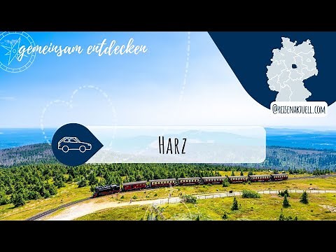 Traumregion Harz ⛰️🚂 – Urlaub im Osten Deutschlands