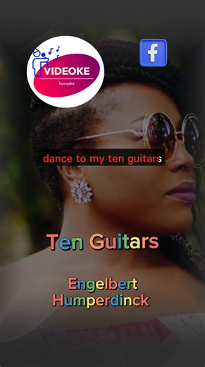 4.2K views · 58 reactions | Ten Guitars - Engelbert Humperdinck Videoke Song / Karaoke Song #karaoke | VideOke / KaraOke | Facebook