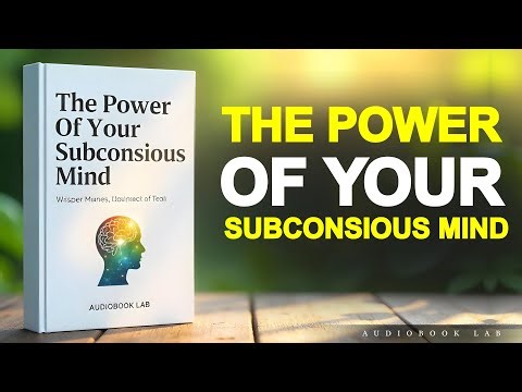 The Power of Your Subconscious Mind | Audiobook