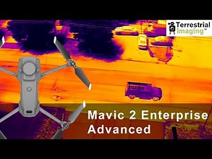 DJI Mavic 2 Enterprise Advanced Thermal Imaging Sample Video