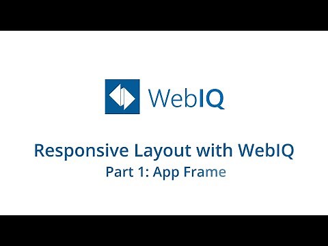 Responsive Layout with WebIQ - Part 1: App Frame